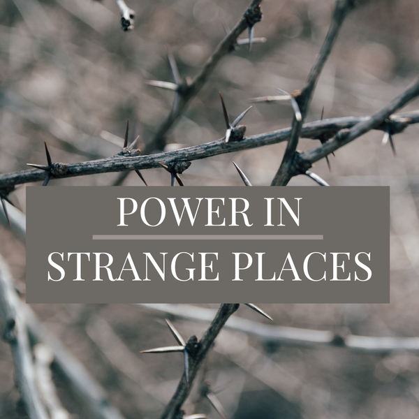 Power in Strange Places